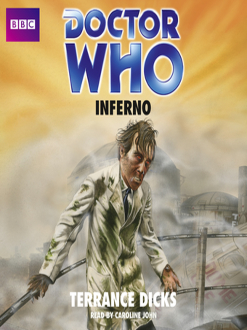 Title details for Doctor Who--Inferno by Terrance Dicks - Available